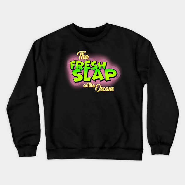 The Fresh Slap Crewneck Sweatshirt by nazumouse